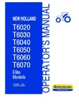 New Holland T6020 T6030 T6040 T6050 T6060 T6070 Elite Models 8/08 Operator Man. Fixed Price $81.00.