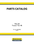 New Holland TS6.130 Tractor Tier 4B Parts Catalog. Fixed Price $111.00.