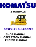 Komatsu D39PX-21 Bulldozer Operation & Maintenance Service Engine Manual Pdf. Fixed Price $35.00.