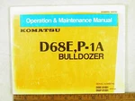 Komatsu D68E,P-1A Operation & Maintenance Manual B1001. Fixed Price $29.99.