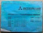 Mitsubishi FG15K FG18K FG20K FG25K FG30K FG35K Operation & Maintenance Manual. Fixed Price $44.99.