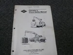 Iowa Mold Tooling Imt 8031 Crane Owner Operator Safety Manual. Fixed Price $57.93.
