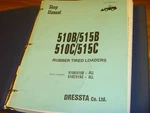 Dresser 510B 515B 510C 515C Rubber Tire Loader Service Repair Manual Sn All. Fixed Price $136.44.
