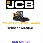 Jcb 3TS-8T Skid Steer Loader Service Repair Shop Manual Pdf Usb. Fixed Price $25.00.