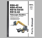 Gehl RS6-42 RS8-42/44 RS10-44/55 RS12-42 Handler Parts Catalog Manual 50960015. Fixed Price $81.00.