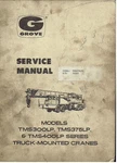 Grove TMS300LP TMS375LP TMS400LP Truck Mounted Crane 1974 Factory Service Manual. Fixed Price $86.62.