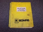 Bomag BW210-5 BW210D BW210PD Vibratory Roller Owner Operator Maintenance Manual. Fixed Price $146.51.