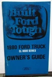 1980 Ford CL-9000 Series Truck Owners Manual Care & Op Guide Heavy Duty. Fixed Price $27.31.
