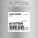 AT107006 Filter Fits John Deere (surplus Open Box). Fixed Price $64.45.