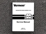 Vermeer Drill Navigator D20X22 Series Ii Repair Service Shop Manual. Fixed Price $153.73.