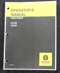 Original New Holland LS120 LS125 Skid Steer Loader Tractor Operators Manual Nice. Fixed Price $38.46.