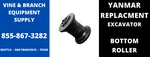 Premium Yanmar Bottom Roller / VIO80-1A VIO80-7. Fixed Price $245.00.