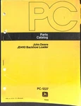 John Deere JD410 Backhoe Loader Parts Catalog PC-1227 Manual Litho Usa. Fixed Price $49.99.