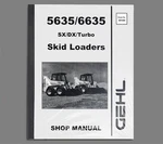 Gehl 5635 6635 Sx Dx & Turbo Skid Loader Shop Service Repair Manual - 907285. Fixed Price $69.00.