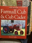 Farmall Cub & Cadet Tractor Color History Book. Fixed Price $21.00.