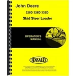 John Deere Skid Steer Loader Owners Operators Manual 326D 328D 332D. Fixed Price $35.99.