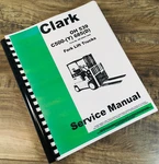Clark C500 60/S100 (d) Y 60/100 Forklift Service Manual Repair OH539. Fixed Price $46.97.