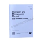 Caterpillar 307E2 Mini Hydraulic Excavator Operators Maintenance Manual KC91-UP. Fixed Price $85.00.