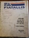 Fiat-allis FR140.2 Wheel Loader Parts Catalog Manual Sn 180-UP 75314859. Fixed Price $120.00.