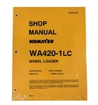 Komatsu WA420-1LC Wheel Loader Workshop Repair Service Manual # CEBMW24020. Fixed Price $68.53.
