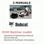Bobcat B100 Backhoe Loader Manual Operators Service Repair Shop Owners Pdf. Fixed Price $28.00.