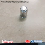 Primo Trailer Aluminum Hub Cap. Fixed Price $14.99.