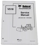 Bobcat V518 Telehandler Service Manual Shop Repair Book Part Number # 6901769. Fixed Price $56.86.