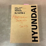 Hyundai HL740TM-3A Wheel Loader Parts Book Catalog List Manual Guide, 91L7-30060. Fixed Price $79.99.