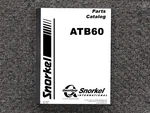 Snorkel Lift ATB60 Parts Catalog Manual. Fixed Price $125.67.