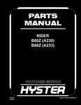 Hyster Rider B60Z (A230) B80Z (A233) Forklift Parts Manual Catalog Diagram Book. Fixed Price $89.00.