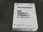 Hitachi ZX225USLC-6, ZX225USRLC-6 Excavator Workshop Service Manual Repair Book. Fixed Price $89.97.