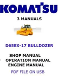 Komatsu D65EX-17 Bulldozer Shop Operators Repair Engine Manual Pdf On Usb. Fixed Price $35.00.