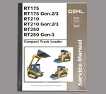 Gehl RT175 RT210 RT250 Compact Track Loader Repair Shop Service Manual 50940164. Fixed Price $120.00.