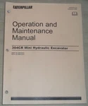 Caterpillar 304-CR Excavator Operation & Maintenance Manual Book S/n Nad Btn. Fixed Price $79.99.