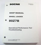 Kawasaki 80Z7B Wheel Loader Service Performance Troubleshooting Test Manual. Fixed Price $170.89.