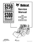 Bobcat S250 S300 Skid Steer Loader Service Shop Repair Manual 6902711. Fixed Price $74.99.