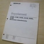Cat 215D 219D 225D 231D 235C 245B Excavator Attachment Supplement Service Manual. Fixed Price $15.00.