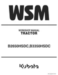 Kubota B2650HSDC B3350HSDC Tractor Workshop Manual Service Repair. Fixed Price $39.99.