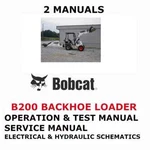 Bobcat B200 Backhoe Loader Manual Operators Service Repair Shop Owners Pdf. Fixed Price $28.00.