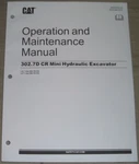 Caterpillar 302.7D Cr Excavator Operation & Maintenance Manual Book Ljl LJ7. Fixed Price $79.99.
