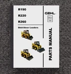 Skid-steer Loaders Service Parts Manual Gehl R190 R220 R260. Fixed Price $31.94.