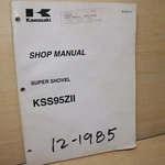 Kawasaki KSS95ZII Super Shovel Wheel Loader Repair Shop Service Manual Book 1985. Fixed Price $97.50.