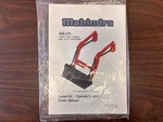Mahindra AML205 Loader Operators Manual Max 28 Xl Tractor PM1110/E 2J0000 &later. Fixed Price $39.00.