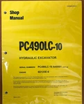 Komatsu PC490LC-10 Hydraulic Excavator Shop Repair Service Manual. Fixed Price $93.10.