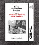 Engine Parts Manual Fits Gehl SL5635 & SL6635 Skid Loaders Bf 4M1011F. Fixed Price $19.90.