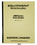 Niagara Hbm Series Press Brakes Operation, Maintenance & Parts List Manual #1651. Fixed Price $50.00.