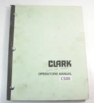 Clark C500 100-120D Y100-150D Forklift Truck Operators Maintenance Manual. Fixed Price $79.88.