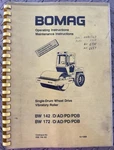 Bomag Bw 142 172 Single-drum Wheel Drive Vibratory Roller Operator Maintenance. Fixed Price $350.00.