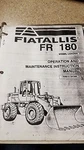 Fiatallis Fr 180 Wheel Loader Operation And Maintenance Instruction Manual. Fixed Price $38.25.