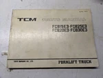 Tcm Fork Lift Parts List Book Manual Catalog Fcb 15 25 20 30 E3 PB-72EA 1994. Fixed Price $105.75.
